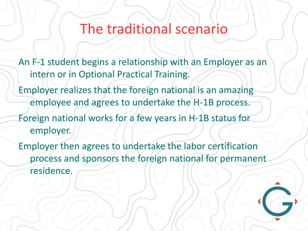 the traditional scenario