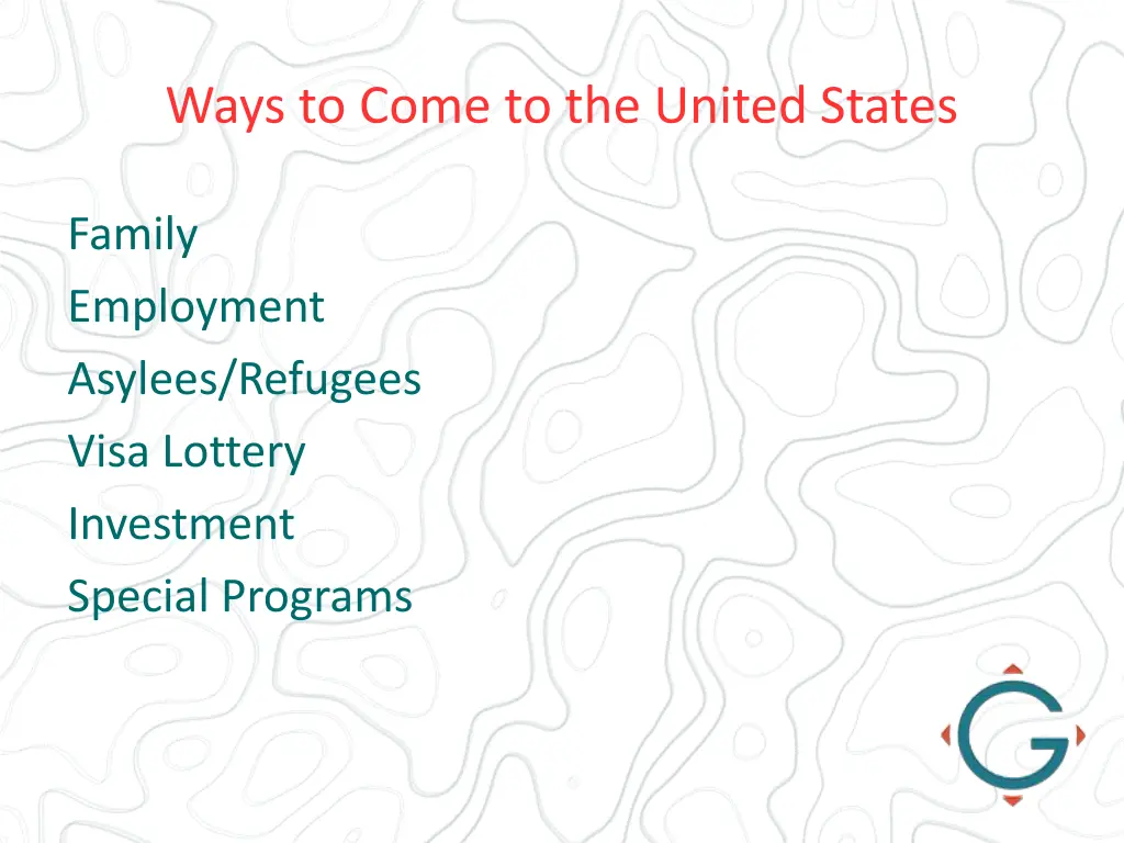 ways to come to the united states