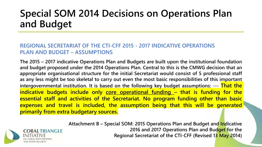 special som 2014 decisions on operations plan