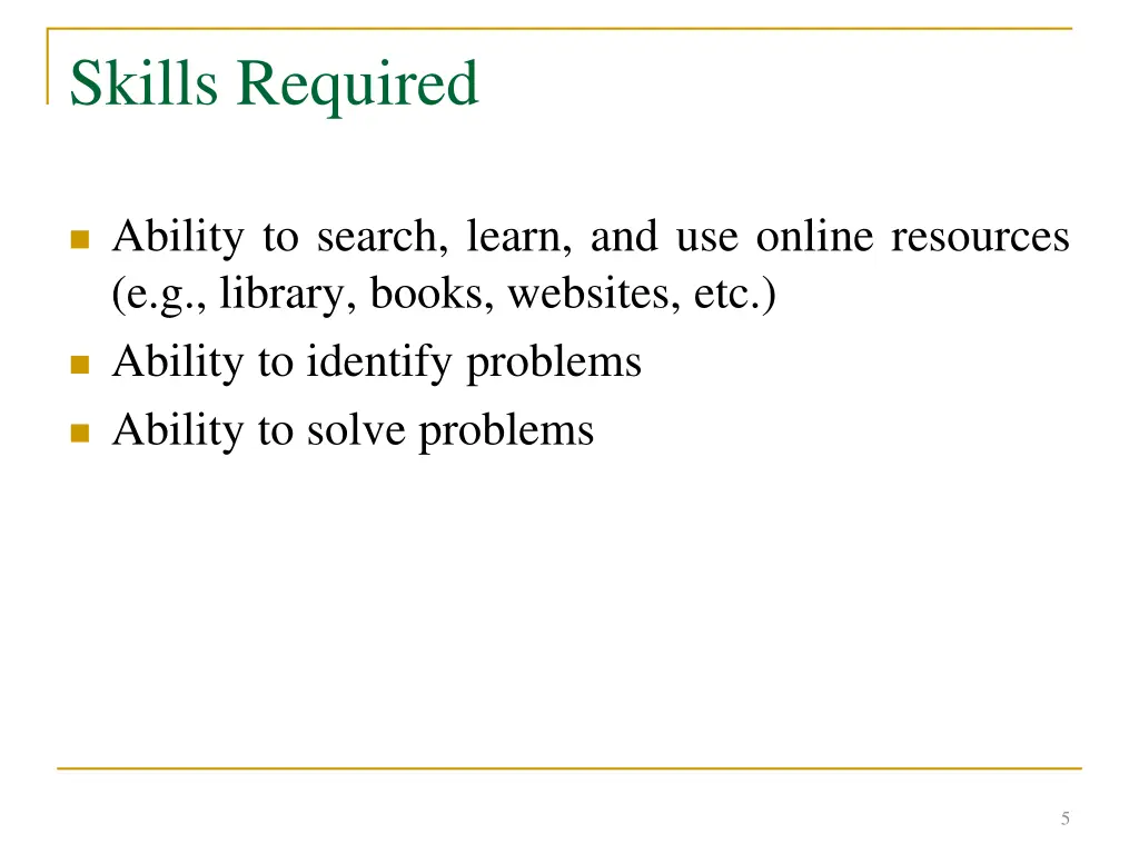 skills required