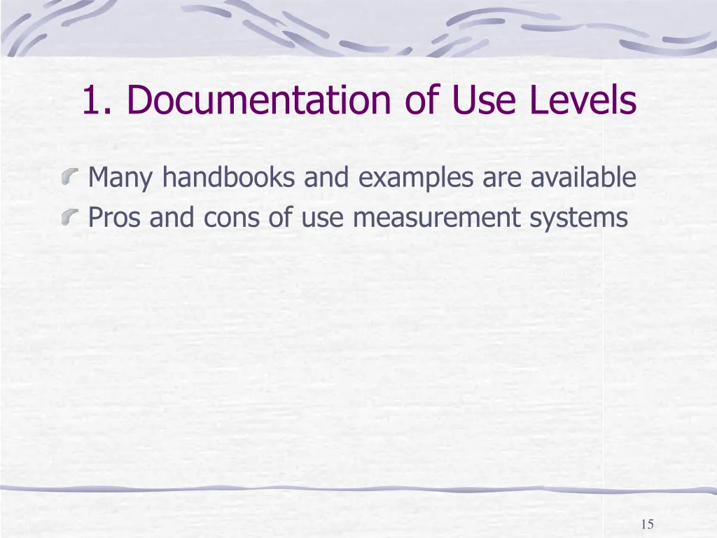 1 documentation of use levels 1