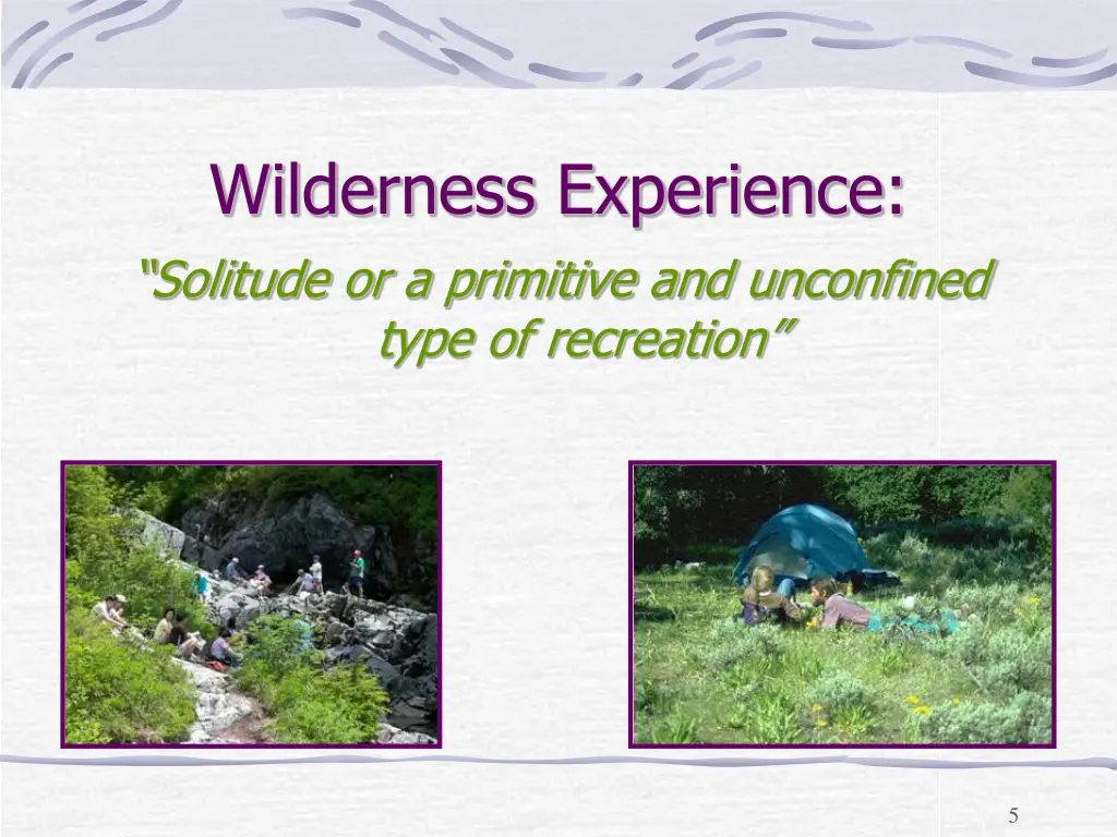wilderness experience solitude or a primitive