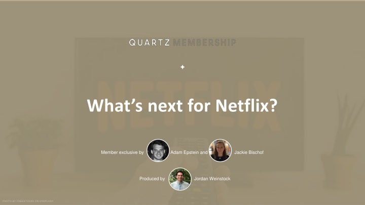 what s next for netflix