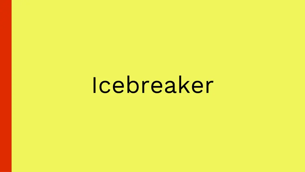 icebreaker