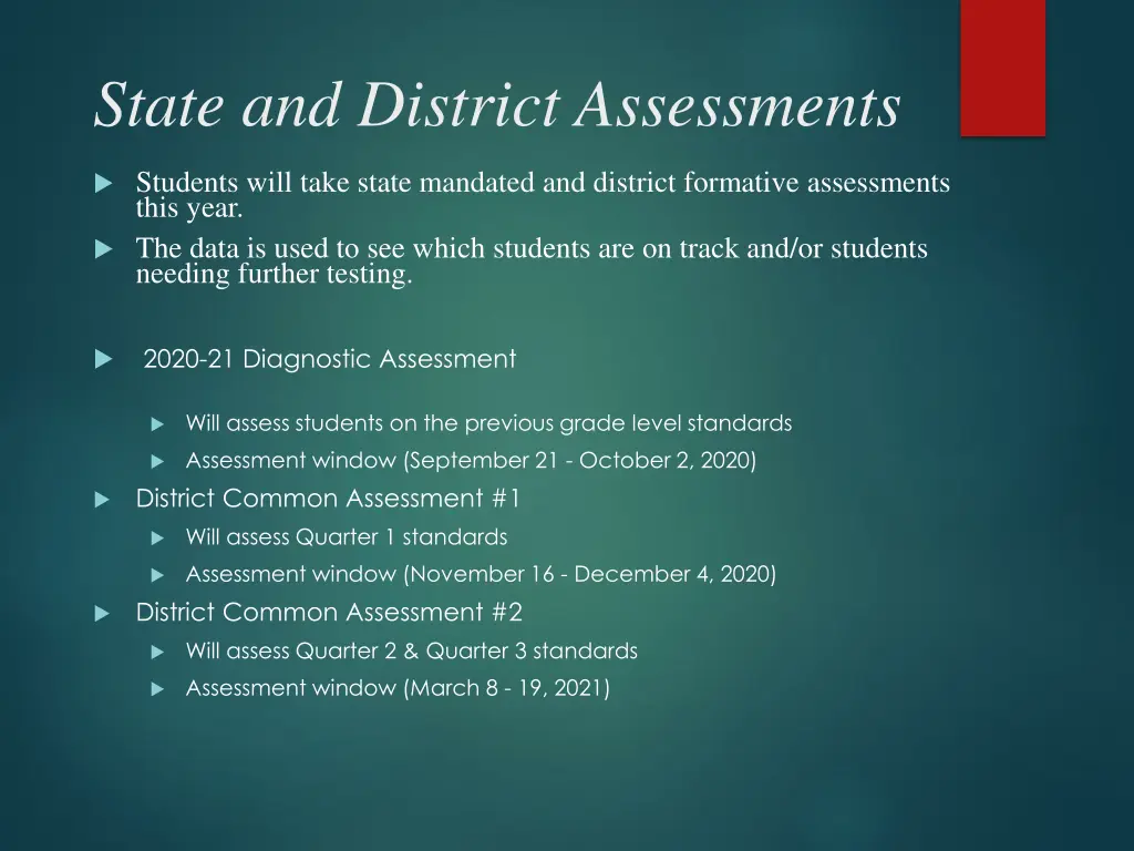 state and district assessments