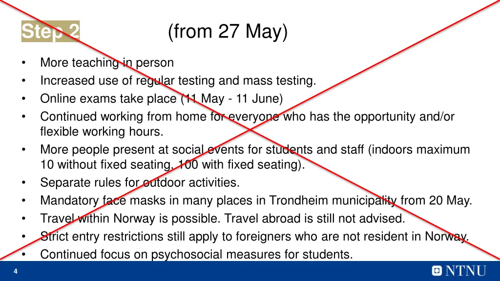 step 2 at ntnu from 27 may