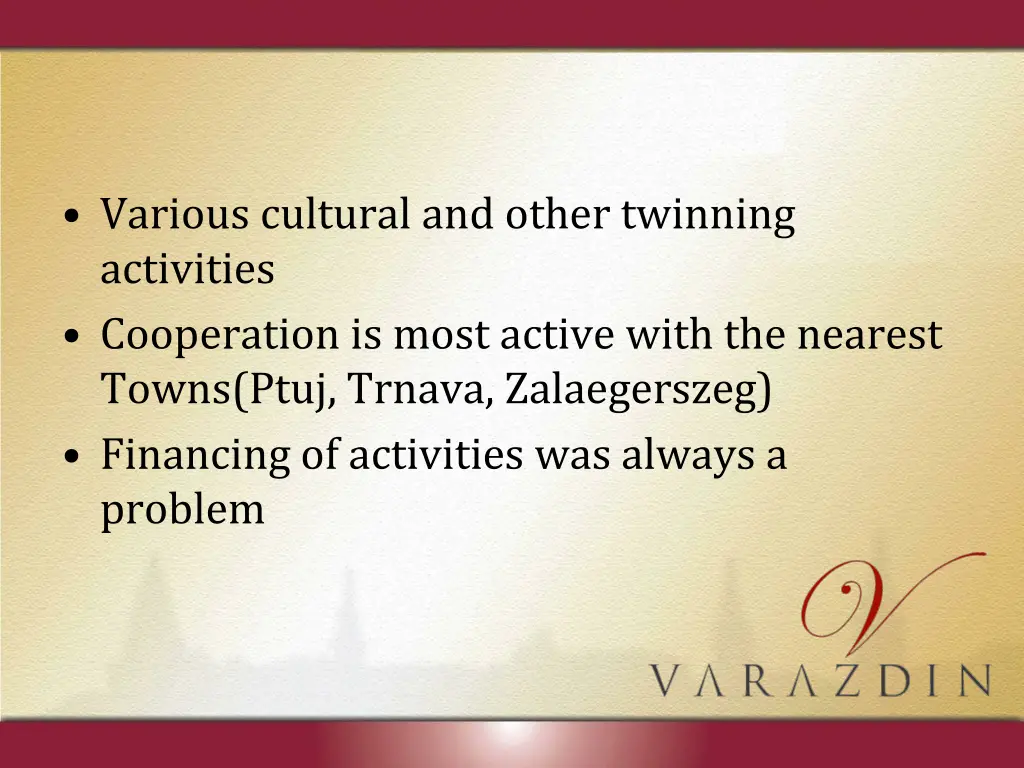 various cultural and other twinning activities