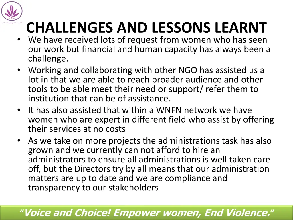 challenges and lessons learnt we have received