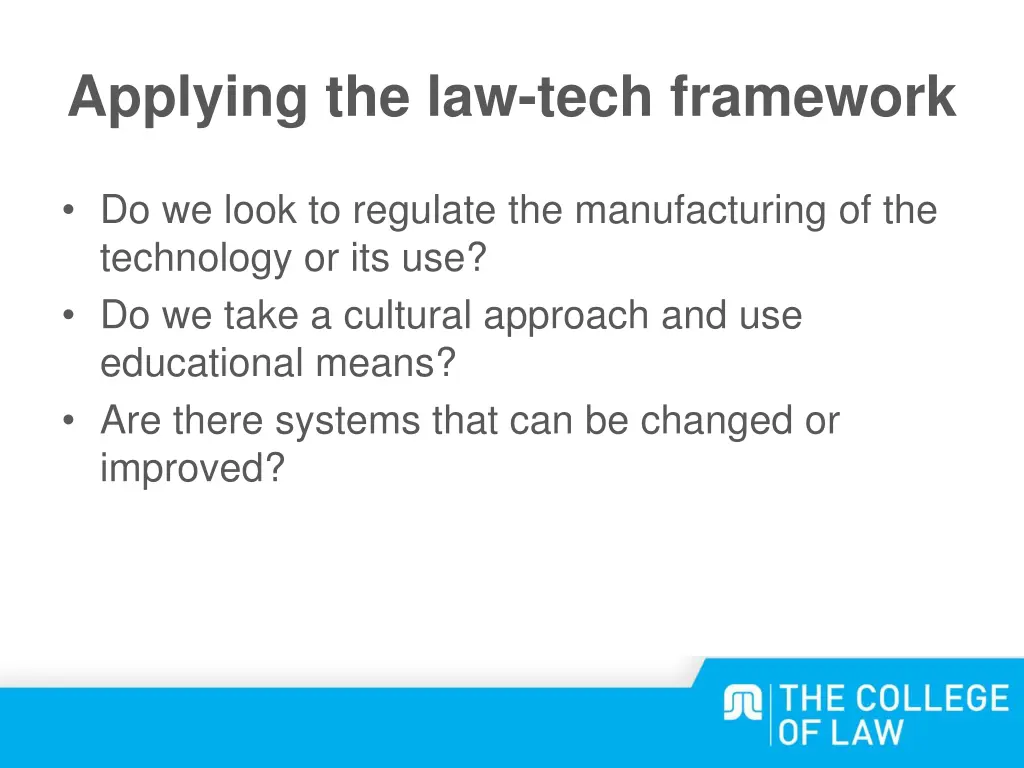 applying the law tech framework 1