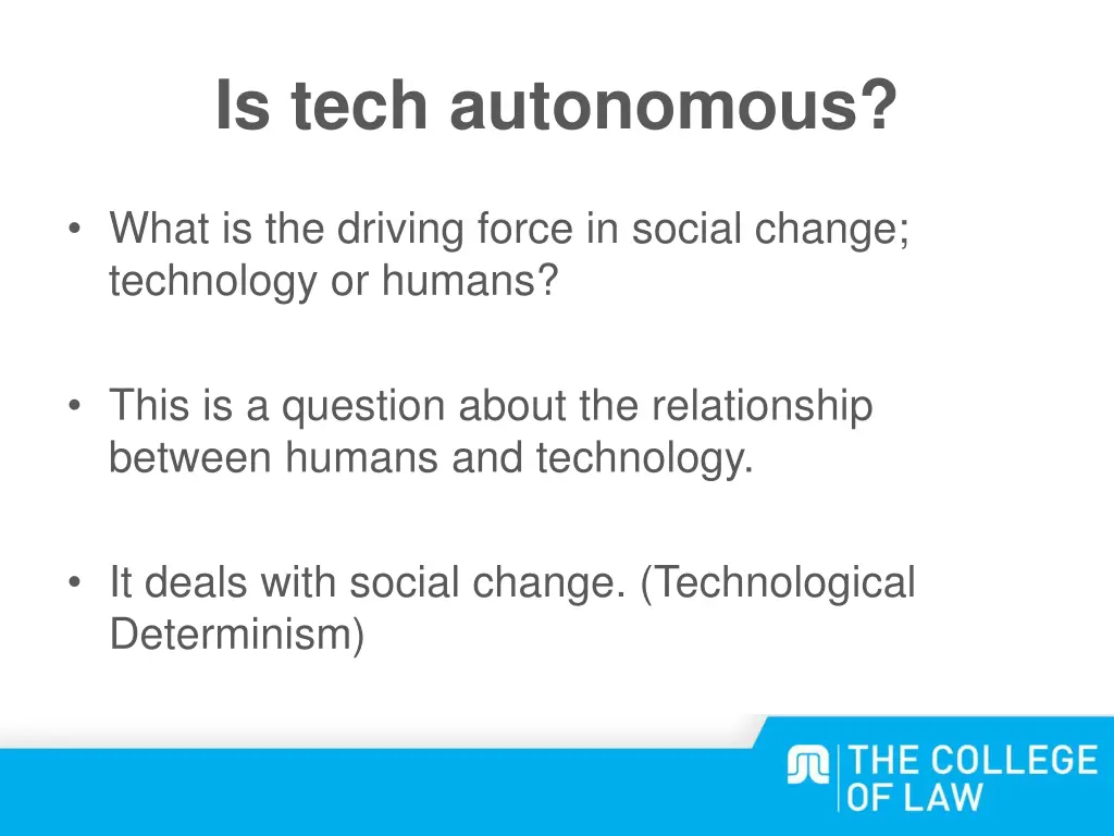 is tech autonomous