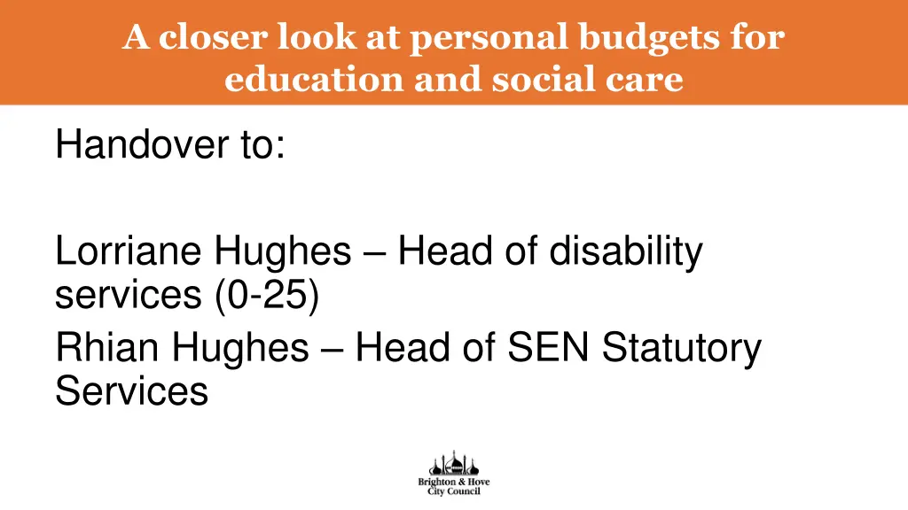 a closer look at personal budgets for education