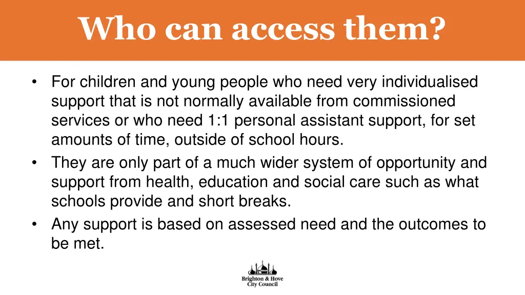 who can access them