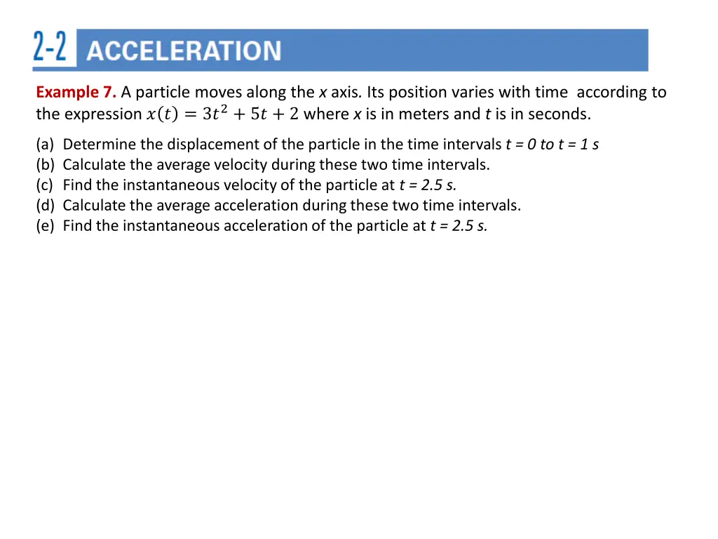 example 7 a particle moves along the x axis