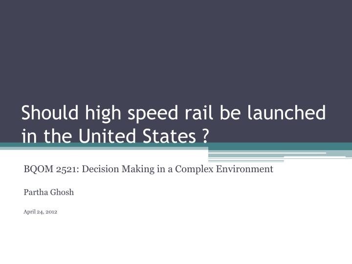 should high speed rail be launched in the united