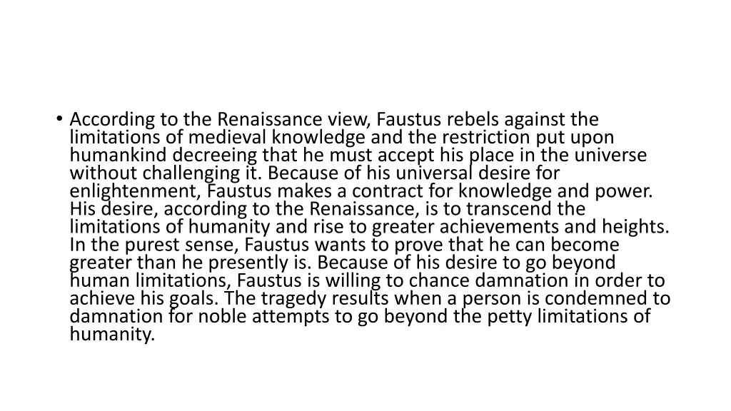 according to the renaissance view faustus rebels