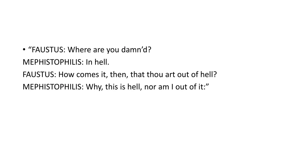 faustus where are you damn d mephistophilis