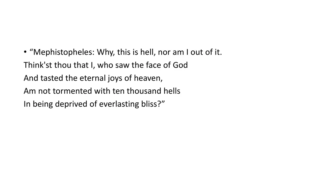 mephistopheles why this is hell