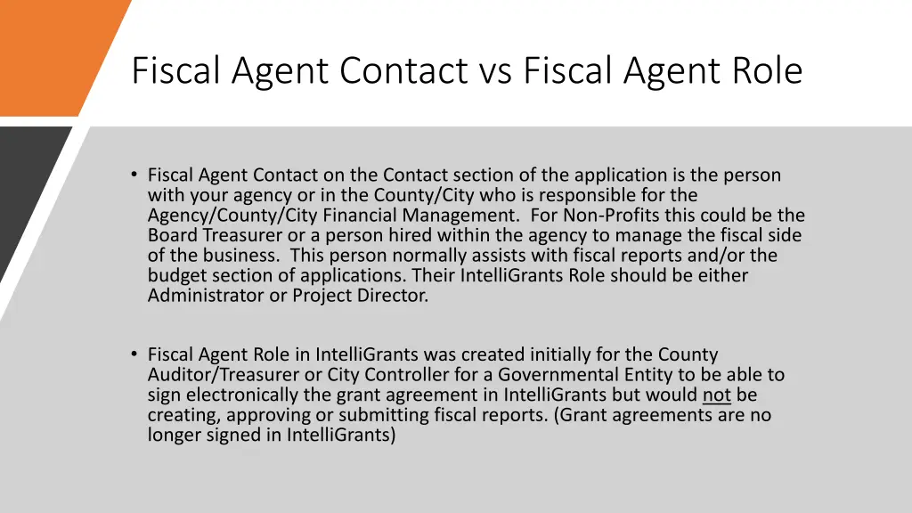 fiscal agent contact vs fiscal agent role
