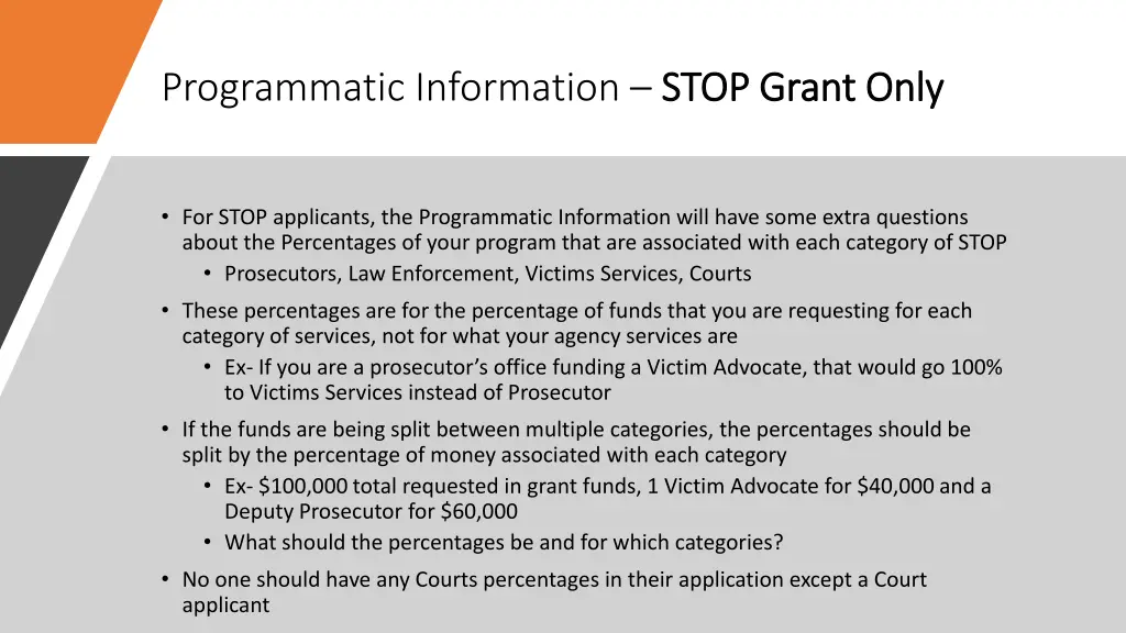 programmatic information stop grant only