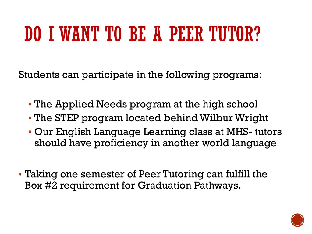 do i want to be a peer tutor