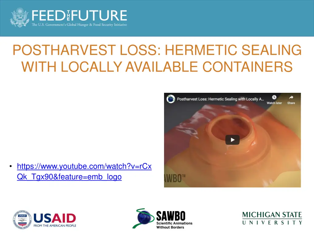 postharvest loss hermetic sealing with locally