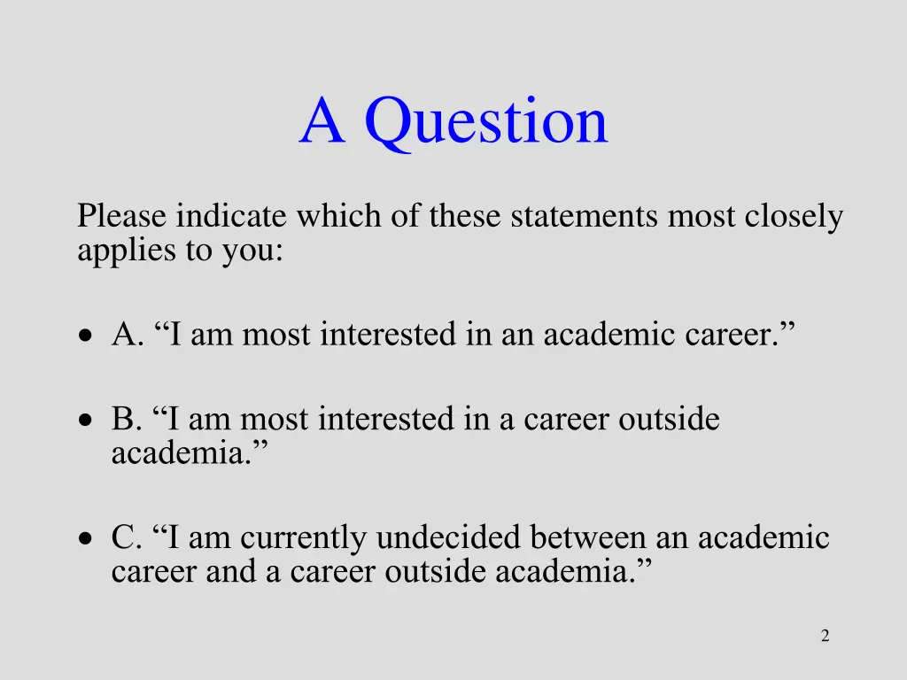 a question