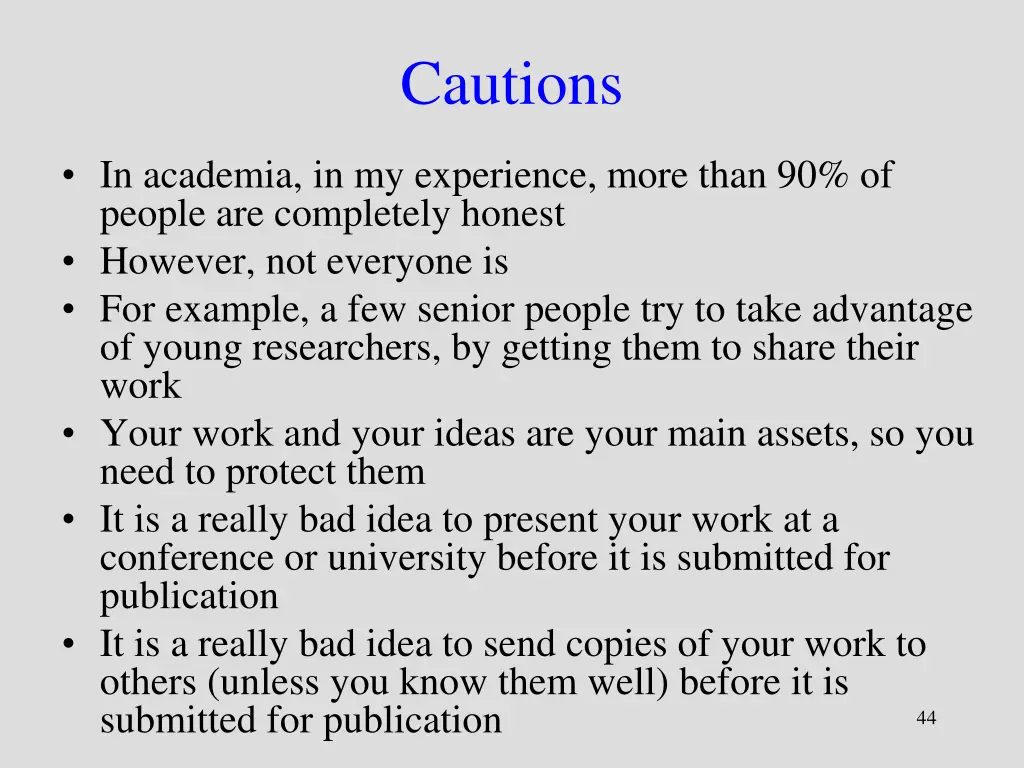 cautions