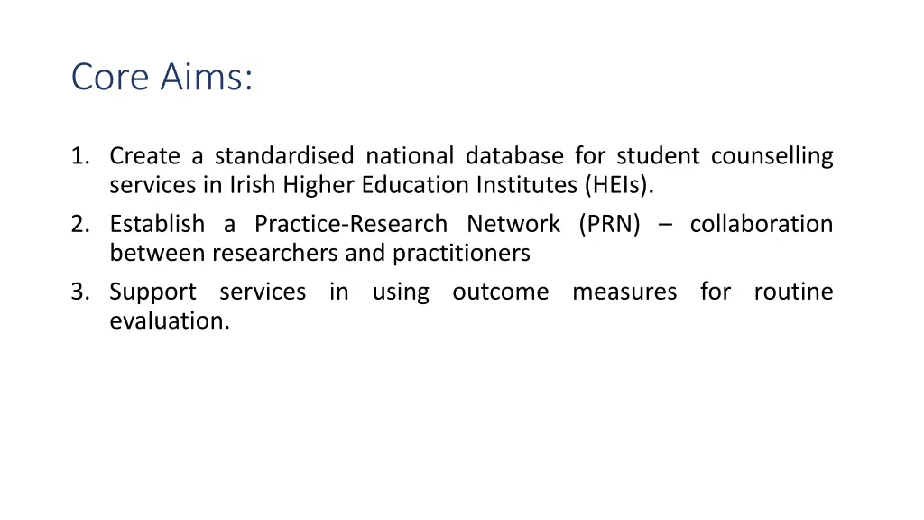 core aims