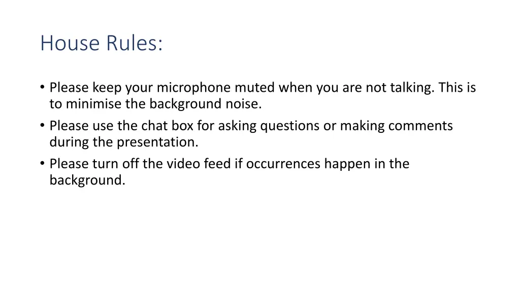 house rules