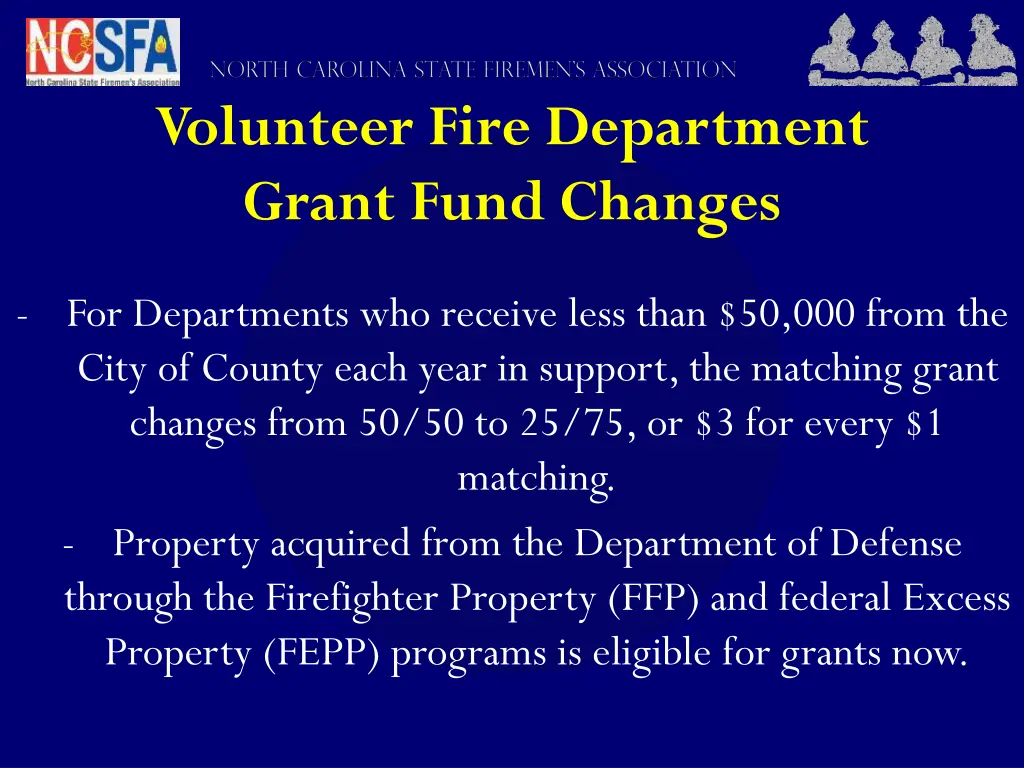 volunteer fire department grant fund changes
