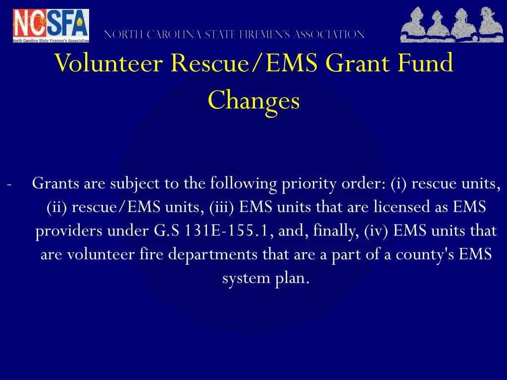 volunteer rescue ems grant fund changes