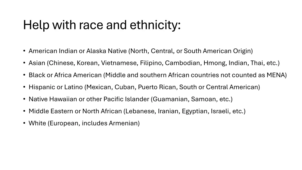 help with race and ethnicity