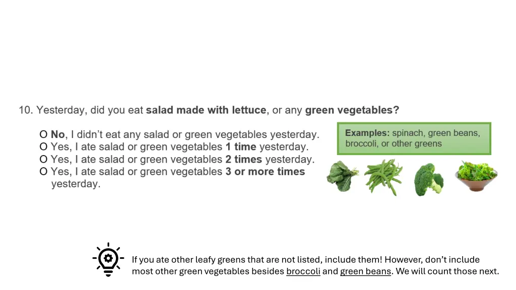 if you ate other leafy greens that are not listed
