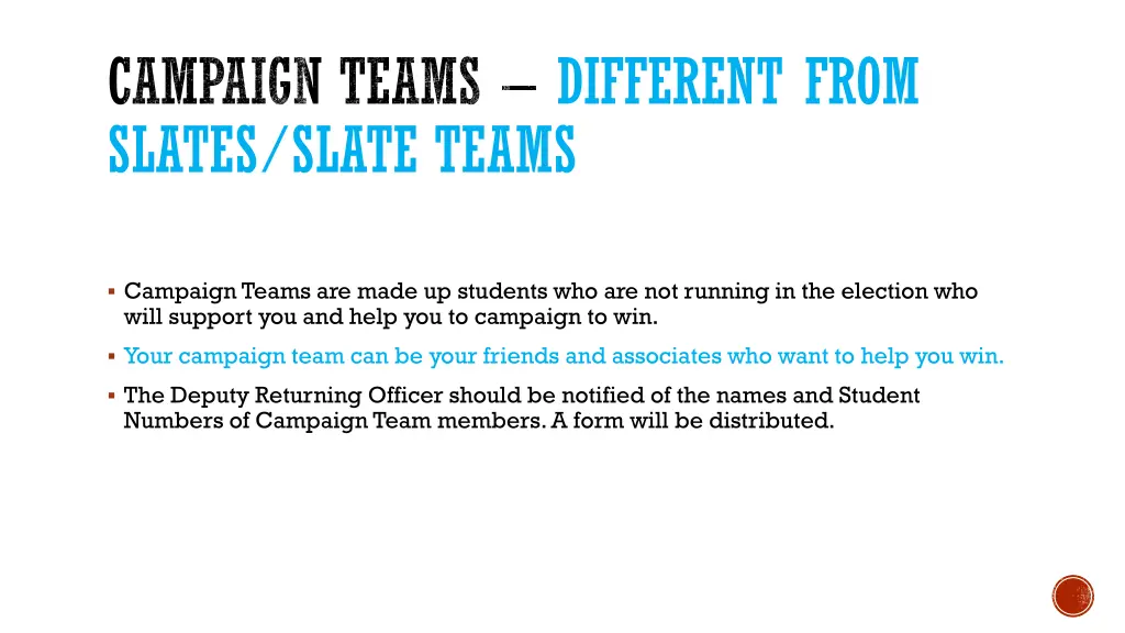campaign teams different from slates slate teams