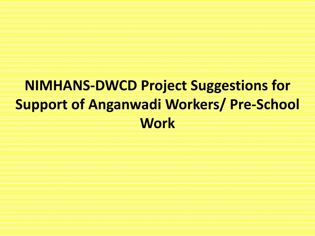nimhans dwcd project suggestions for support