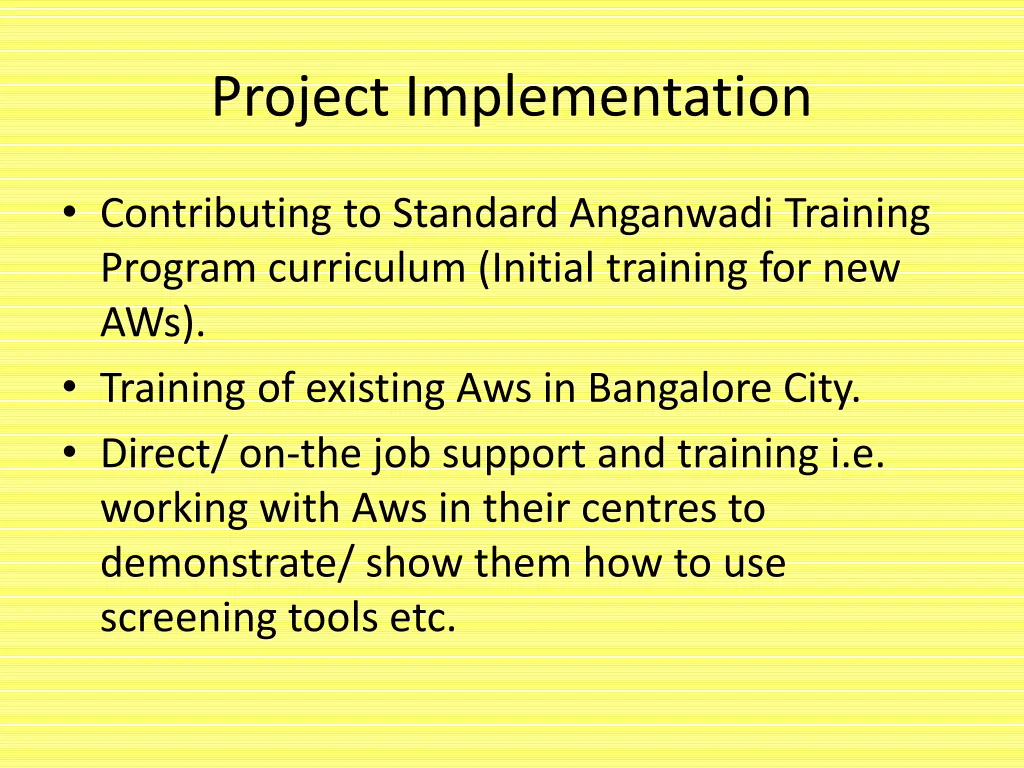 project implementation
