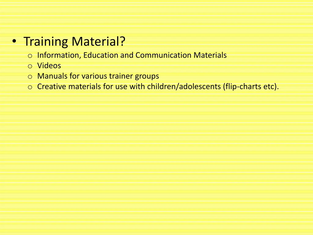 training material o information education