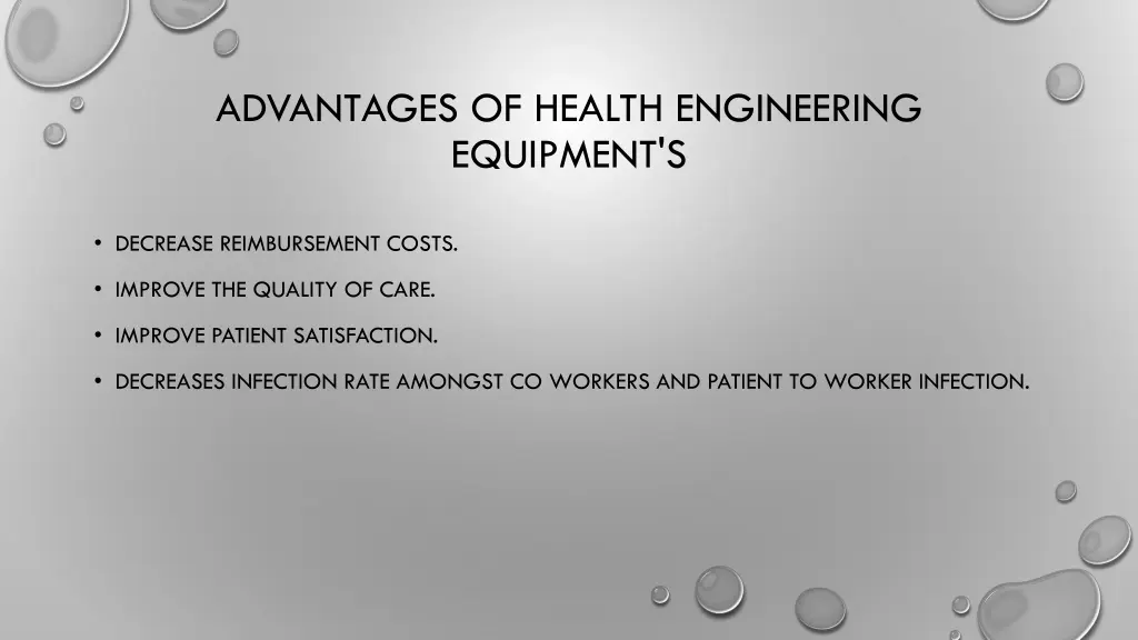 advantages of health engineering equipment s