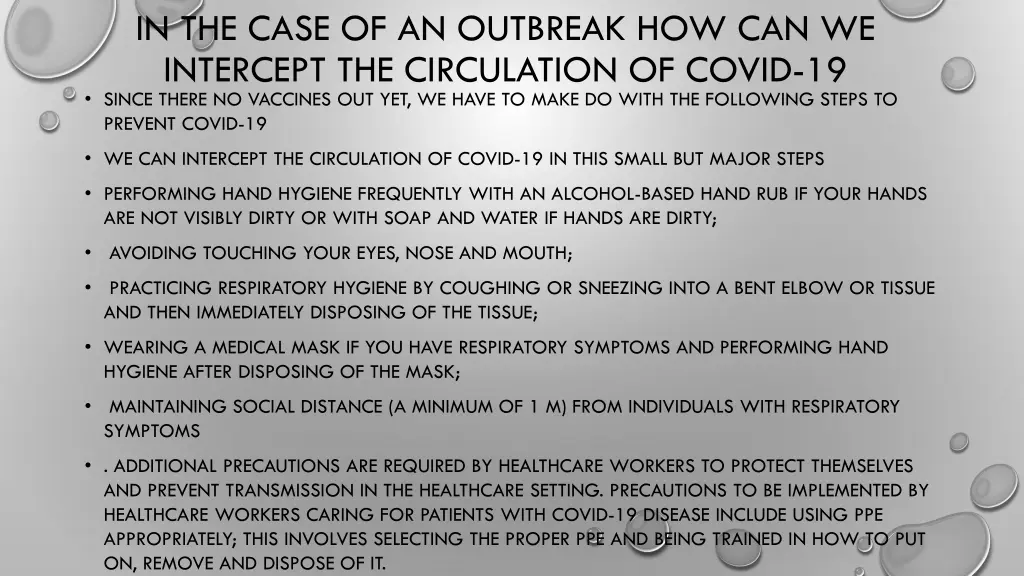 in the case of an outbreak how can we intercept