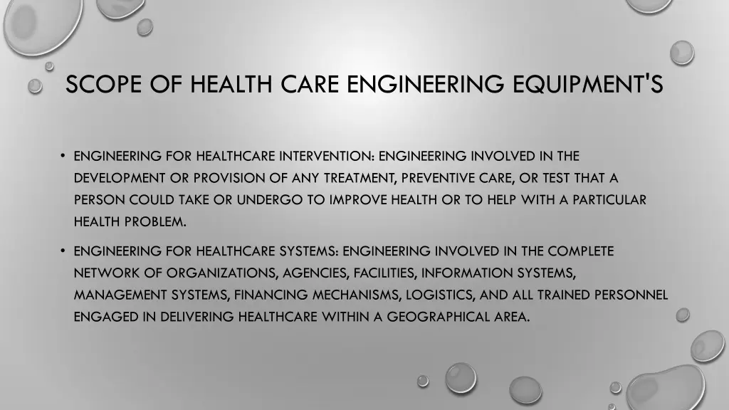scope of health care engineering equipment s