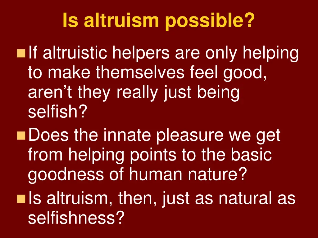 is altruism possible