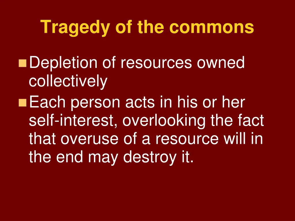 tragedy of the commons