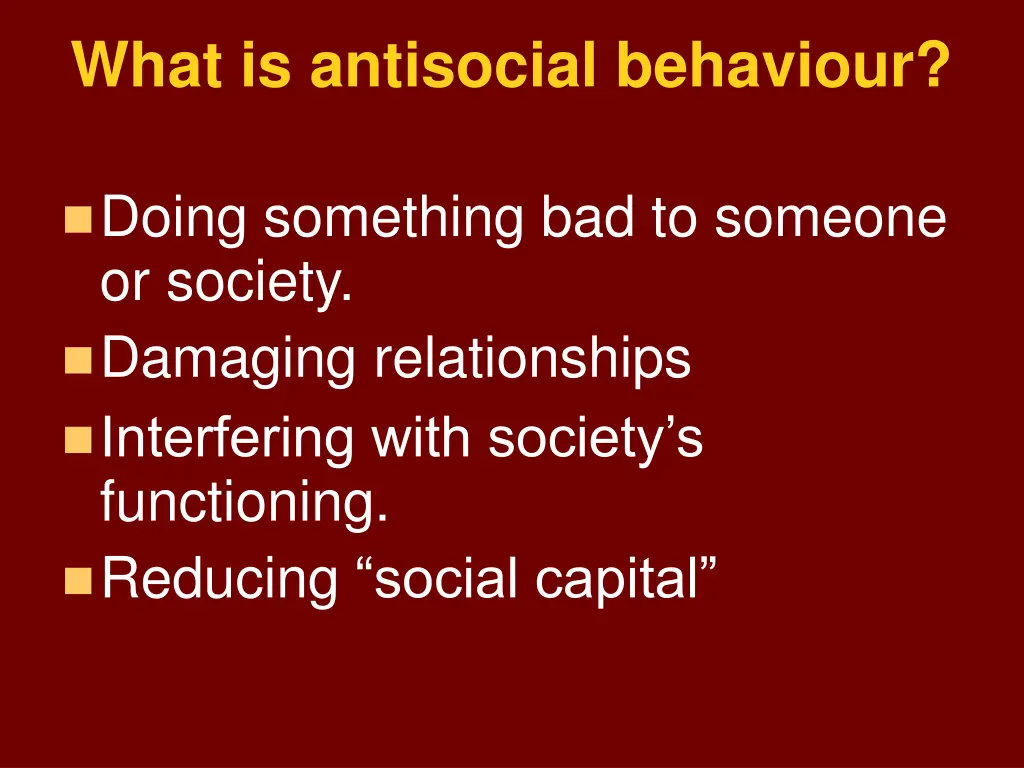 what is antisocial behaviour