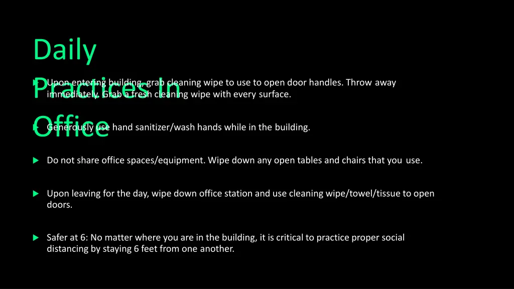 daily practices in office