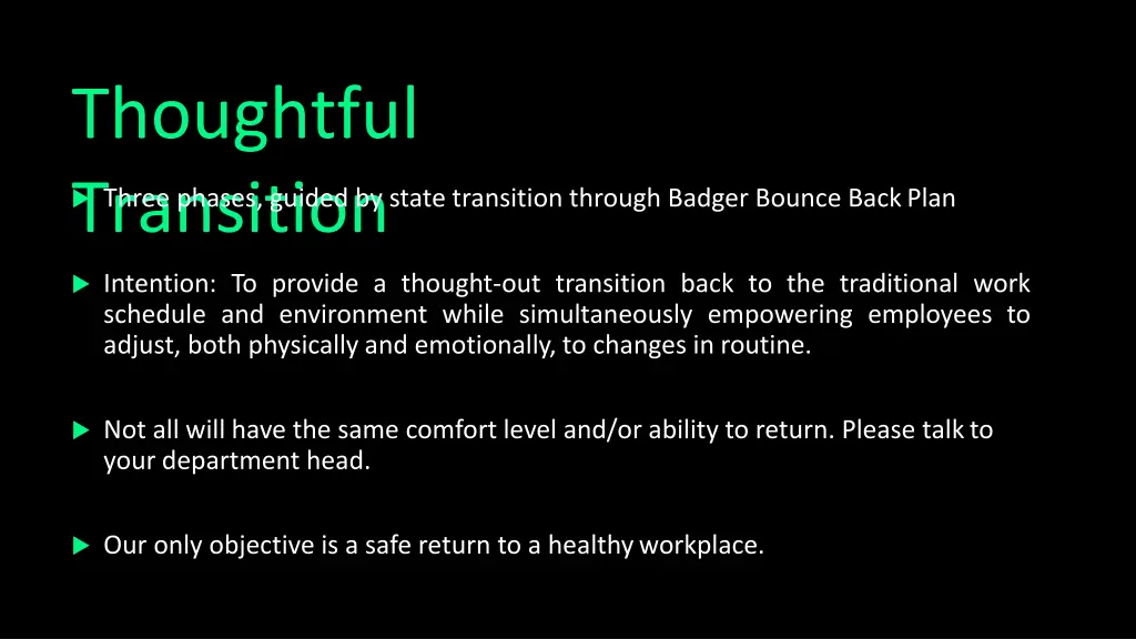 thoughtful transition
