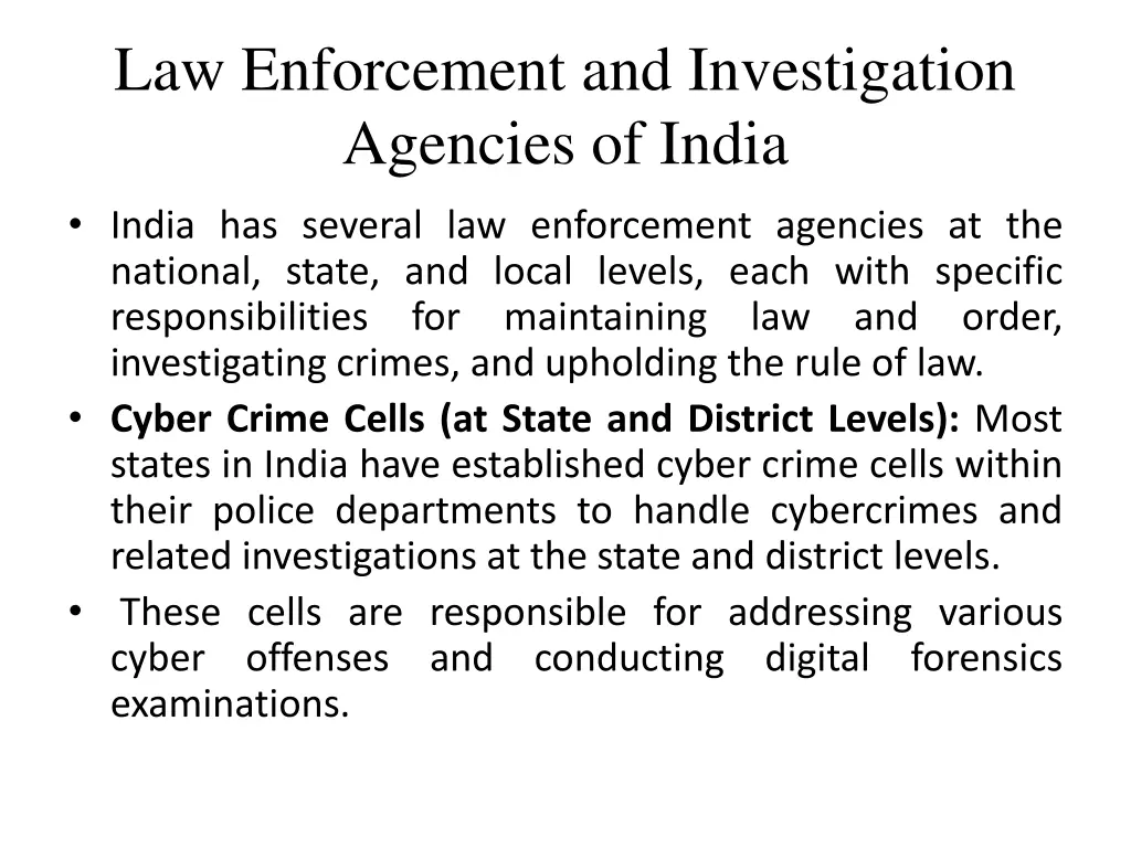 law enforcement and investigation agencies