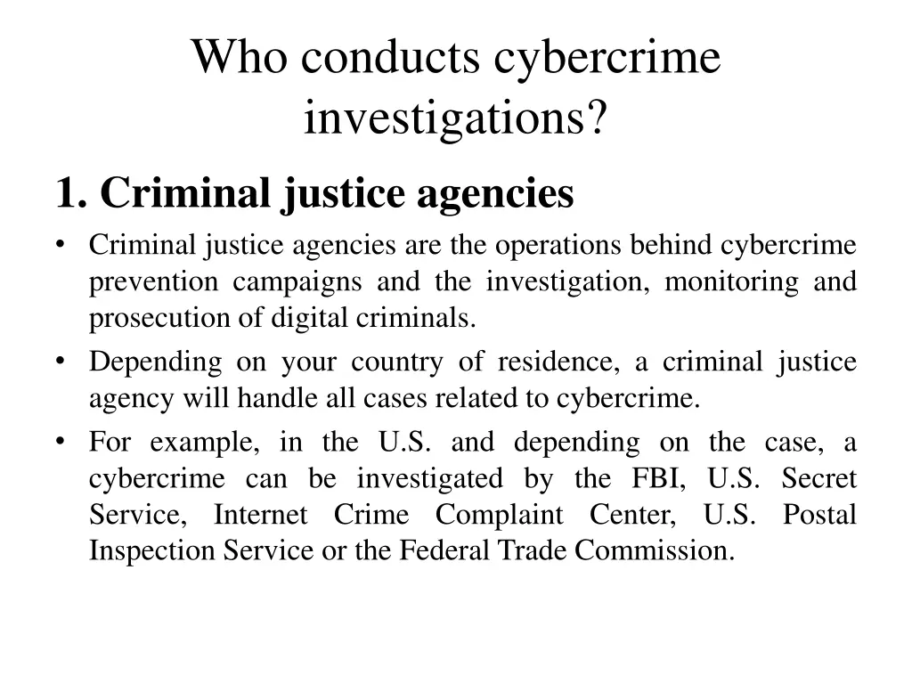 who conducts cybercrime investigations 1 criminal