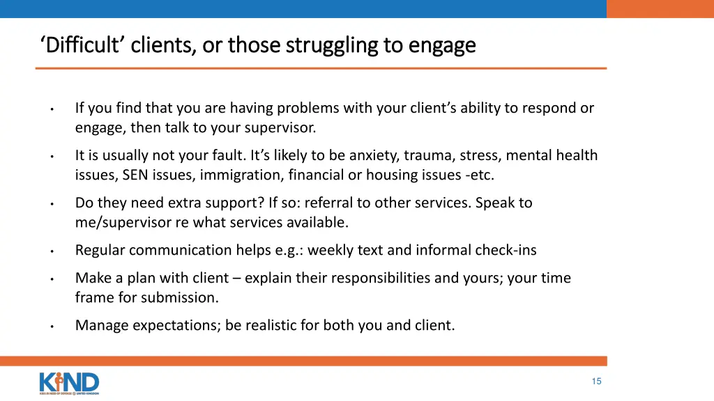 difficult clients or those struggling to engage