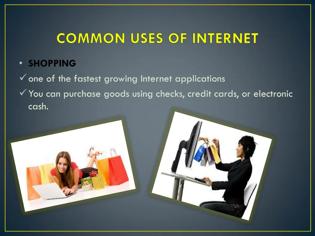 common uses of internet 2