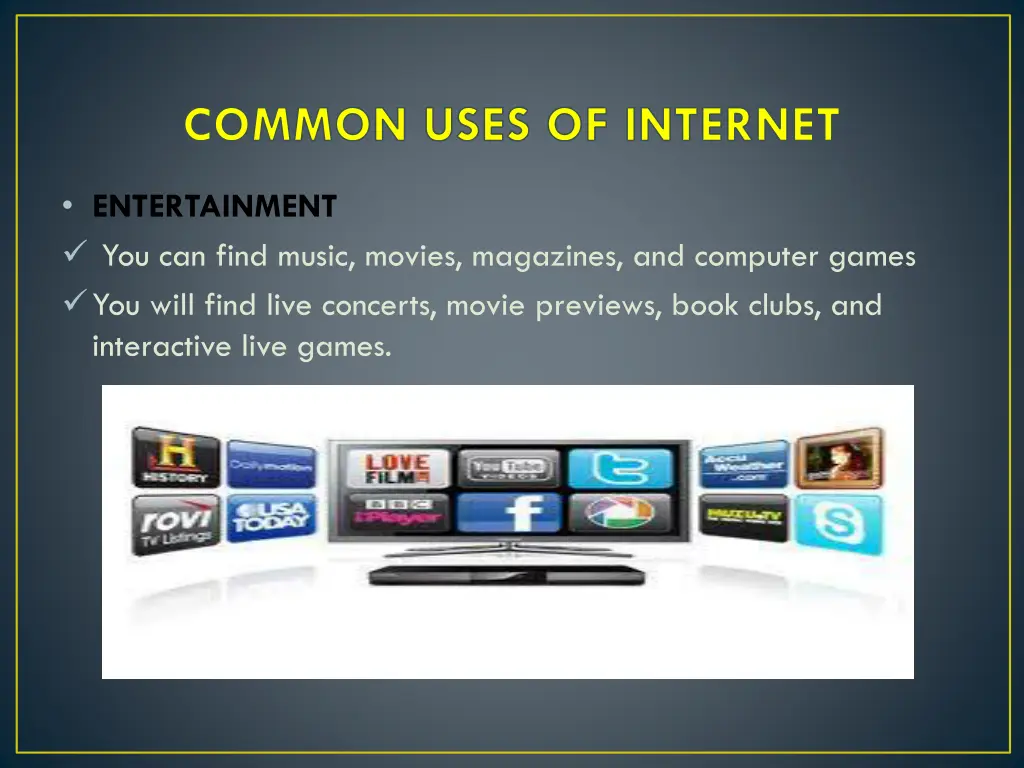 common uses of internet 4